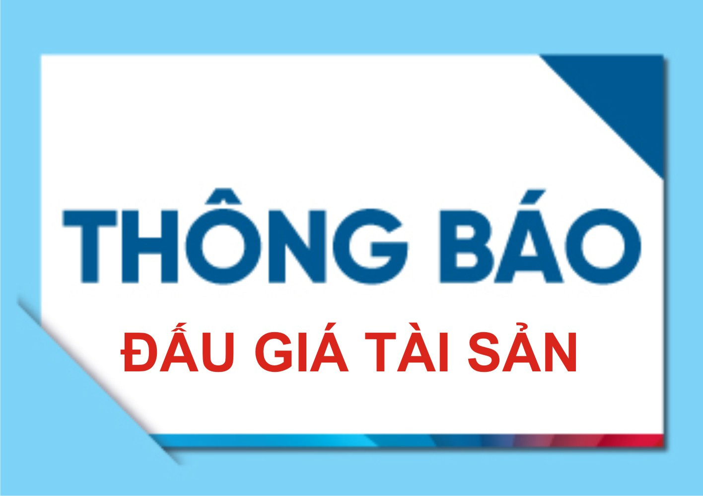 Thông báo về việc đấu giá tài sản